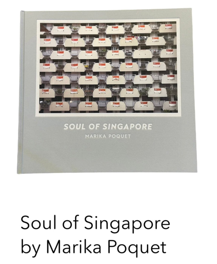 Book : Soul of Singapore by Marika Poquet