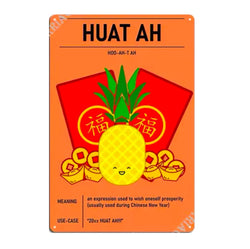 Tin Wall Poster - Huat Ah